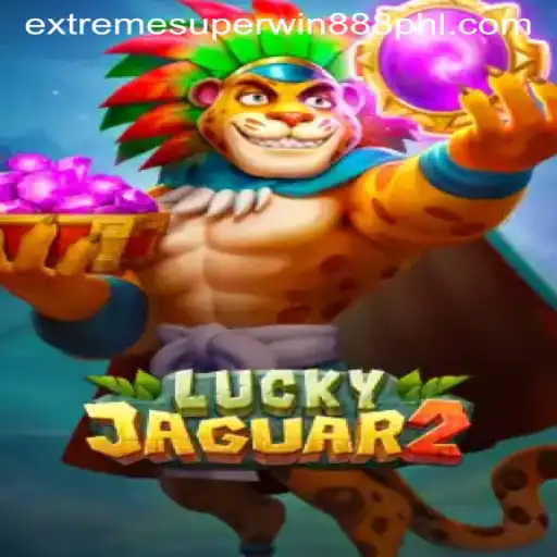 Discover the Thrill of Luckyjaguar2 with ExtremeSuperwin888
