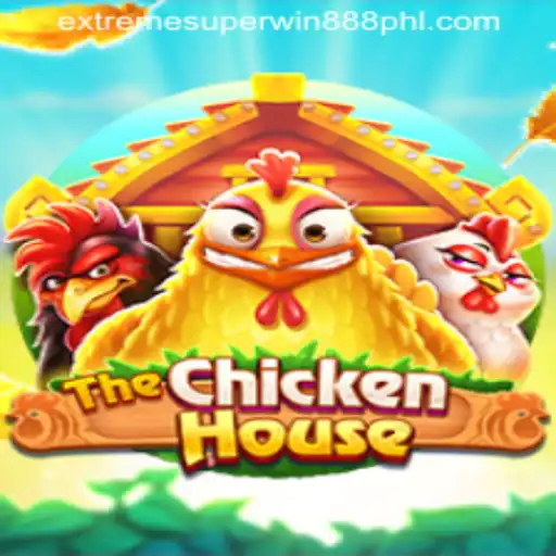The Exciting World of TheChickenHouse: A Unique Gaming Adventure with ExtremeSuperwin888