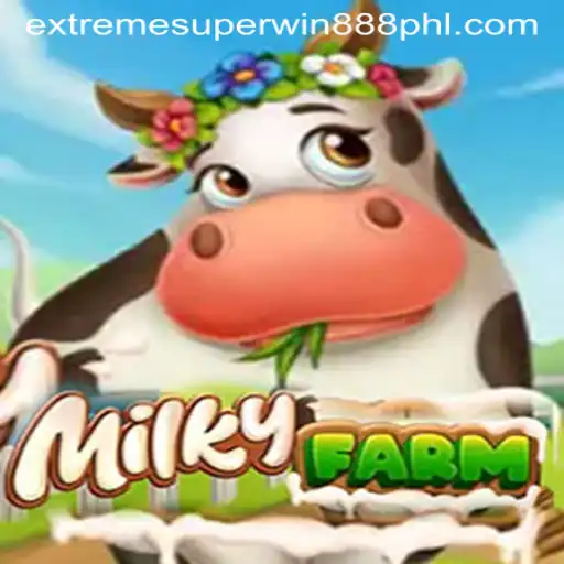 Unveiling MilkyFarm and the ExtremeSuperwin888 Phenomenon
